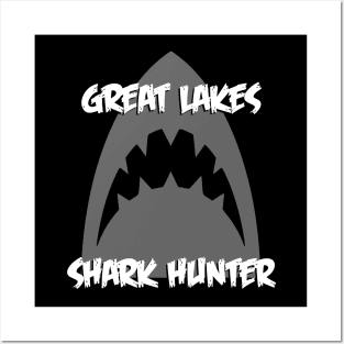 Great Lakes Shark Hunter T-shirt Posters and Art